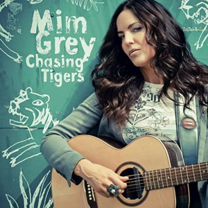Mim Grey Chasing Tigers CD